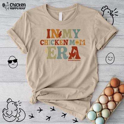 In my Chicken Mom Era Unisex Tee