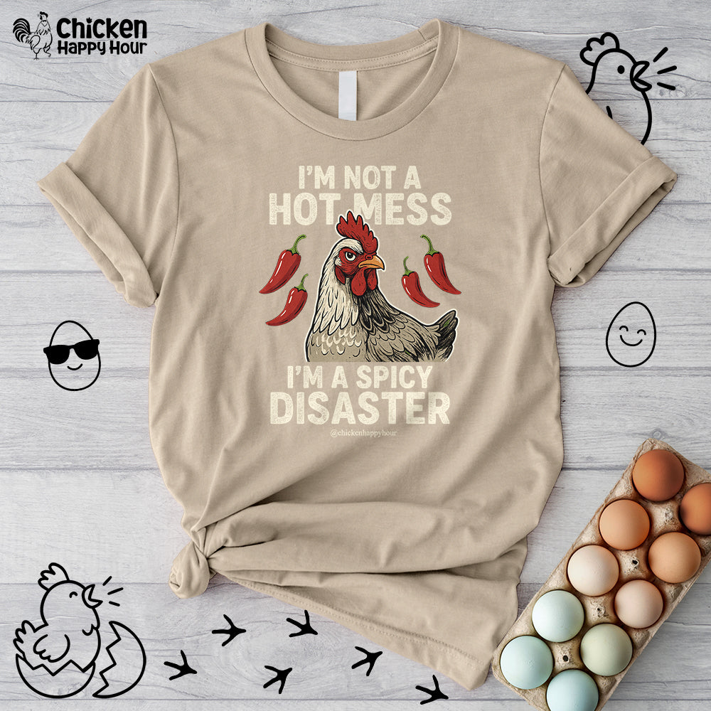 I’m Not a Hot Mess Unisex Tee