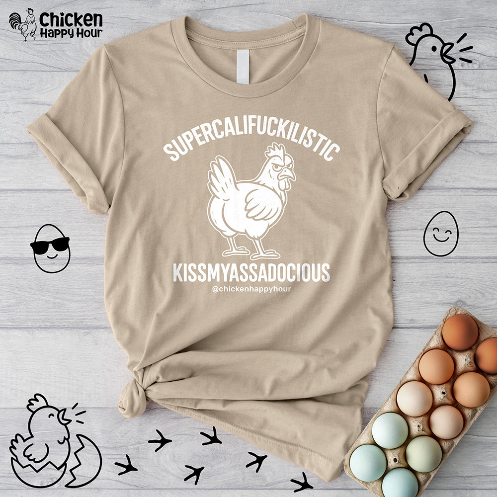 Supercalifuckilistic Kissmyassadocious White Unisex Tee