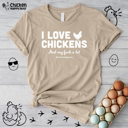 I Love Chickens Unisex Tee