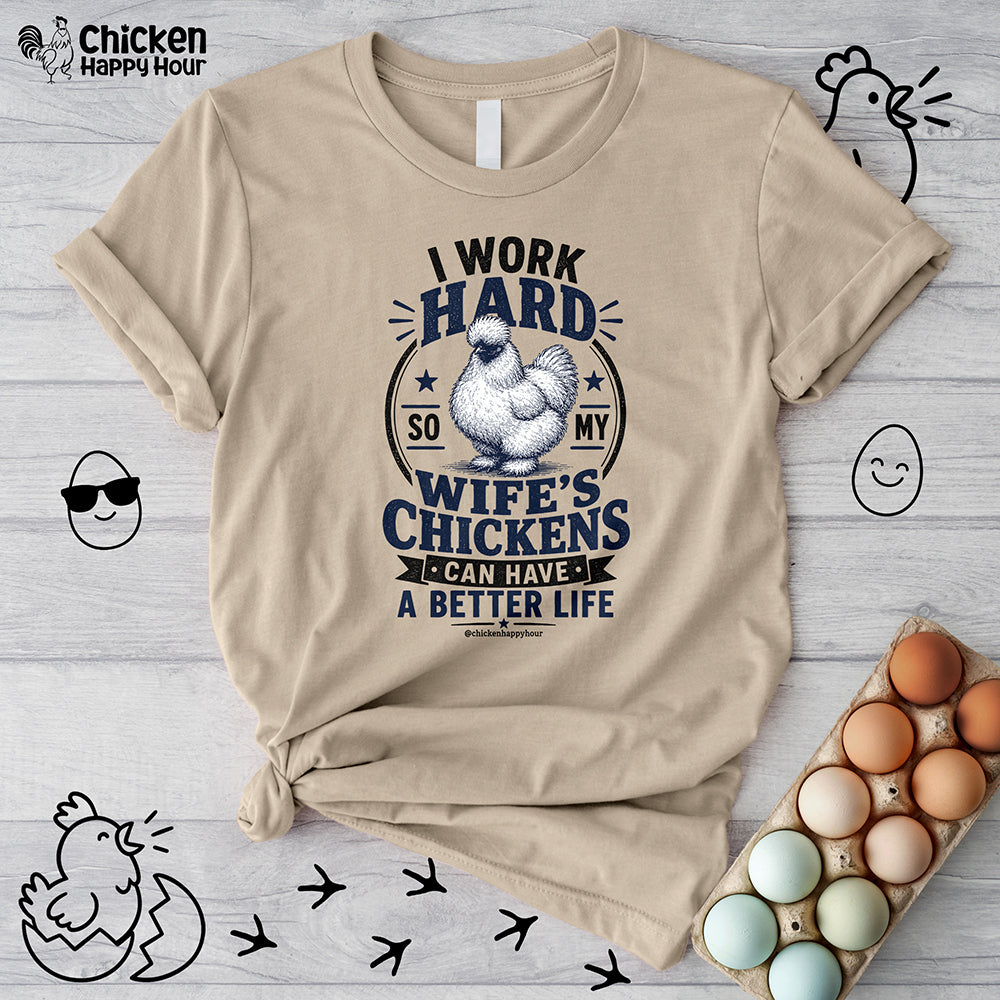 I Work Hard For Better Life Unisex Tee