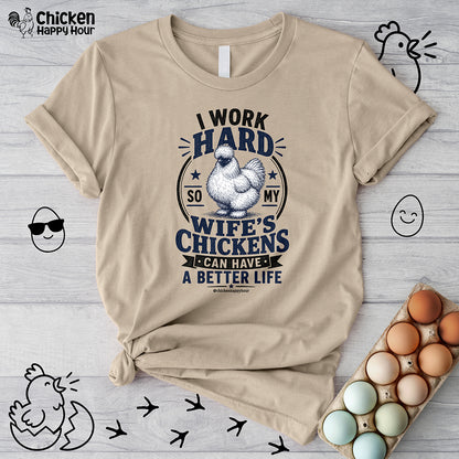 I Work Hard For Better Life Unisex Tee