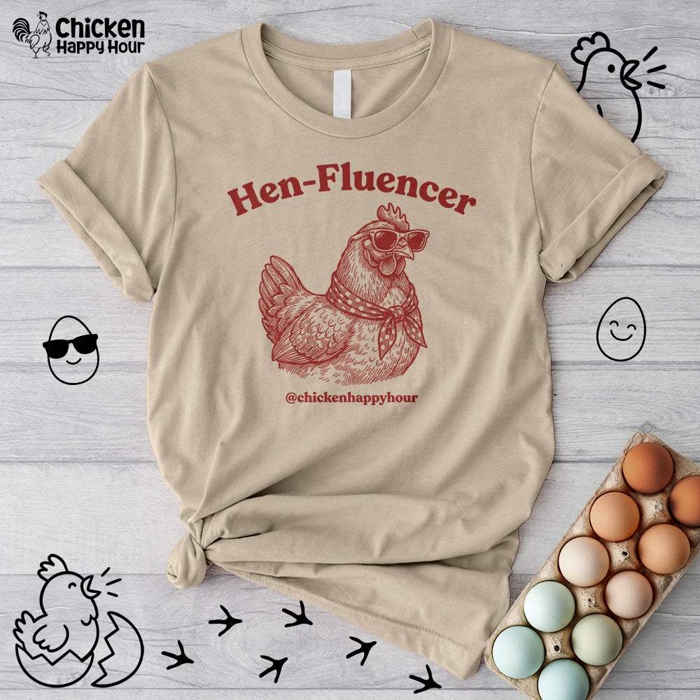 Hen-Fluencer Unisex Tee