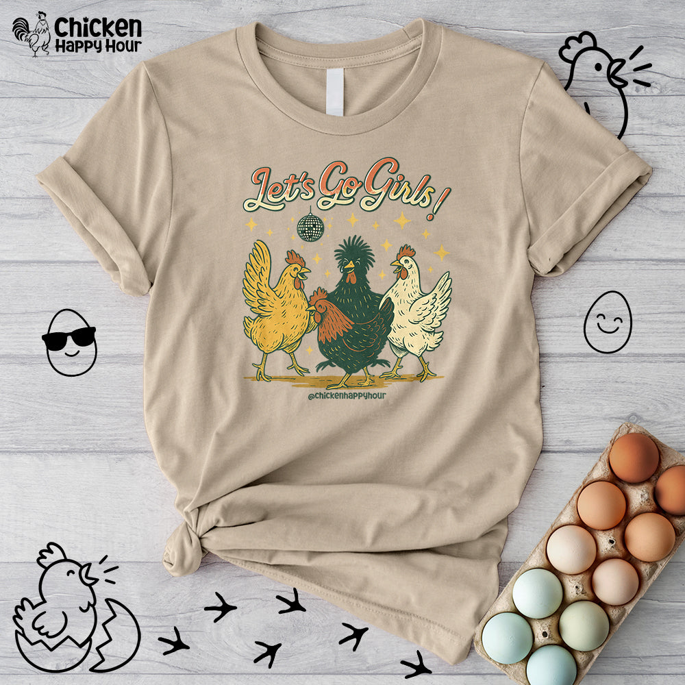 Let's Go Girls Unisex Tee