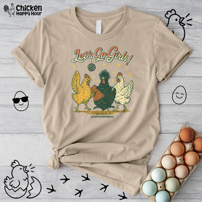 Let's Go Girls Unisex Tee