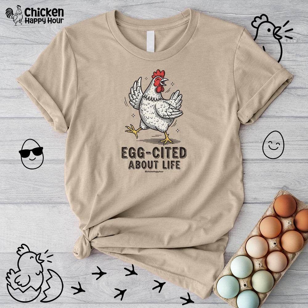 Egg-Cited About Life Unisex Tee