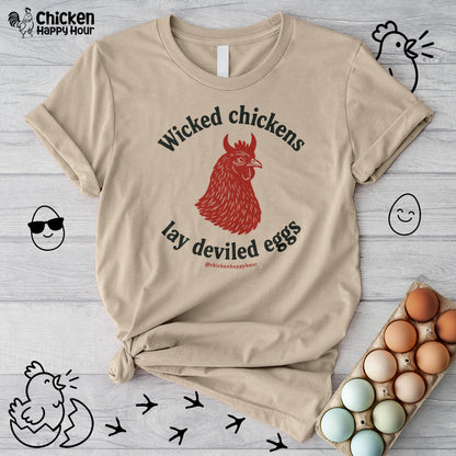 Wicked Chickens Lay Deviled Eggs Unisex Tee