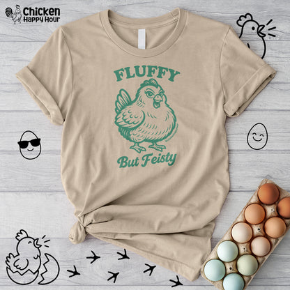 Fluffy But Feisty Unisex Tee