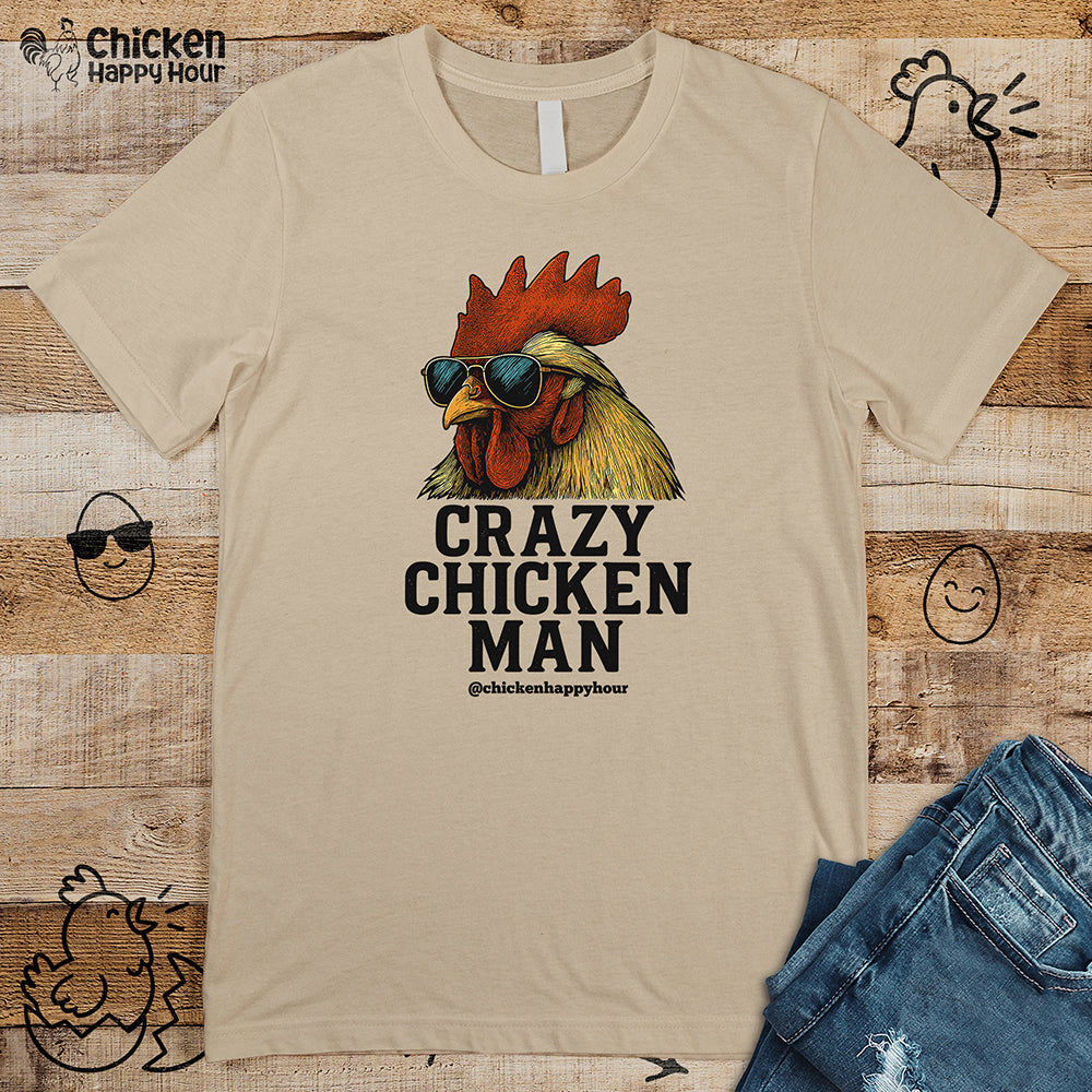 Crazy Chicken Man Unisex Tee