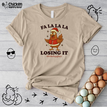 FA LA LA LA Losing It 2 Unisex Tee