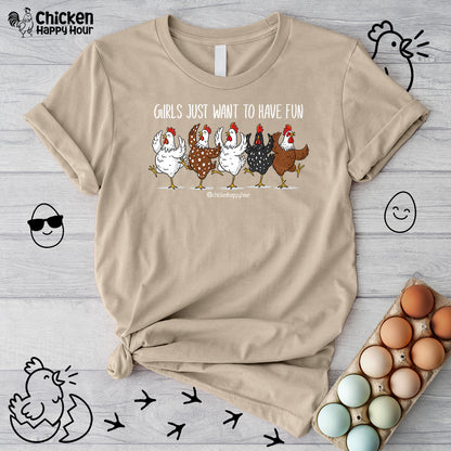 Girls Just Want To Have Fun Unisex Tee
