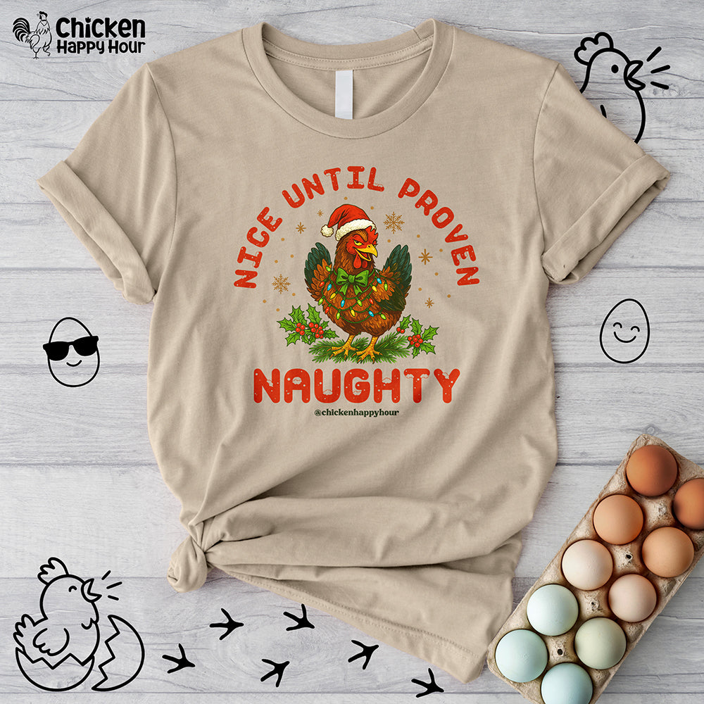 Nice Until Proven Naughty Unisex Tee
