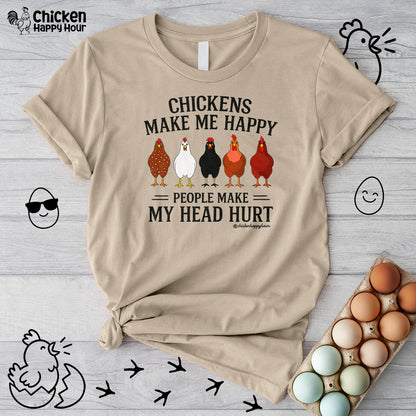 Chickens Make ME Happy Unisex Tee
