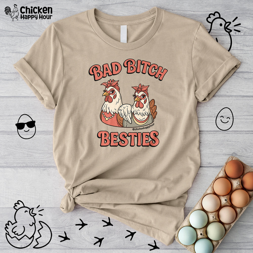 Bad Bitch Besties Unisex Tee