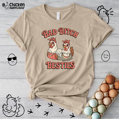 Bad Bitch Besties Unisex Tee