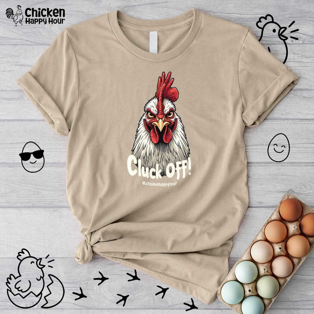 Cluck Off! Unisex Tee