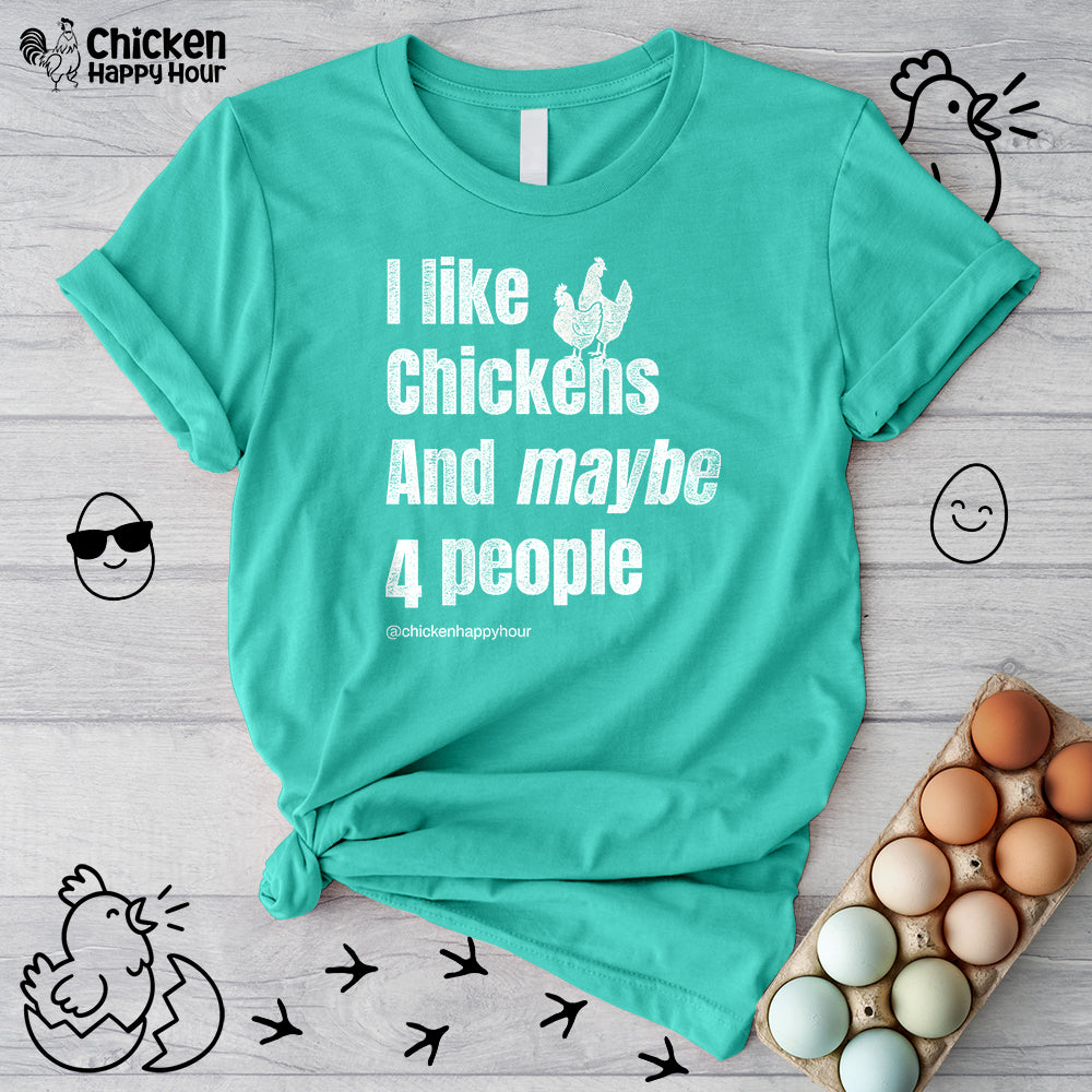 I Like Chickens Unisex Tee