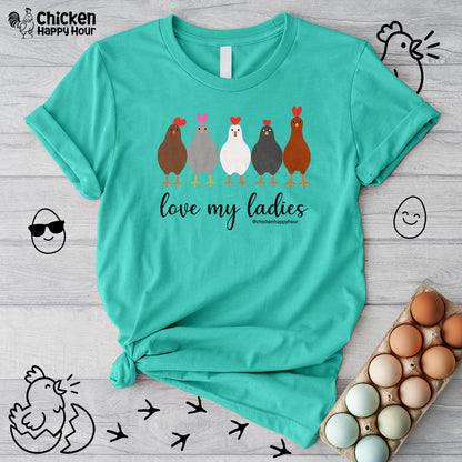 Love My Ladies Unisex Tee