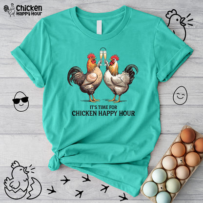 It’s Time For Chicken Happy Hour Unisex Tee