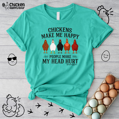 Chickens Make ME Happy Unisex Tee