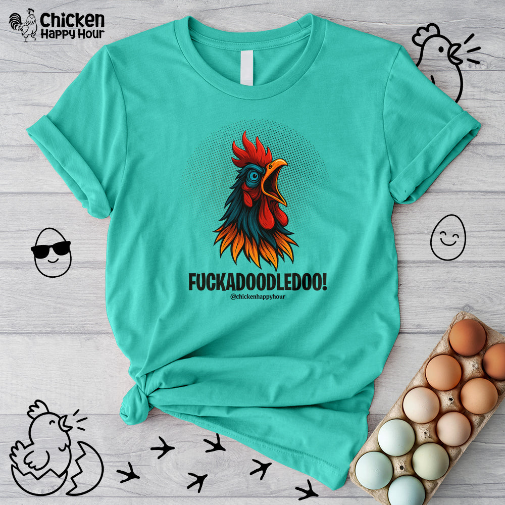 Fuckadoodledoo! Unisex Tee