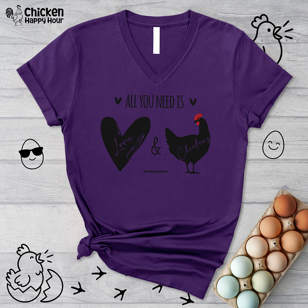 All You Need Is Love & Chickens V-Neck Tee
