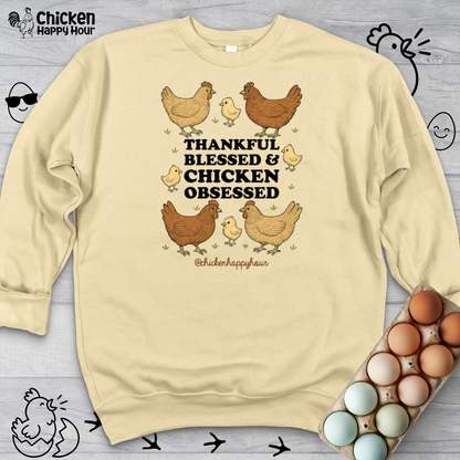Thankful Blessed and Chicken Obsessed Crewneck