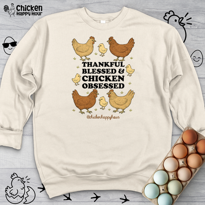 Thankful Blessed and Chicken Obsessed Crewneck