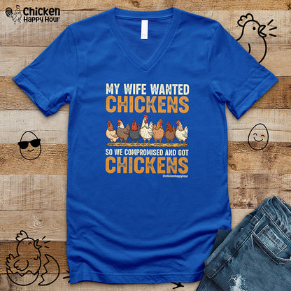 My Wife Wanted Chickens V-Neck Tee