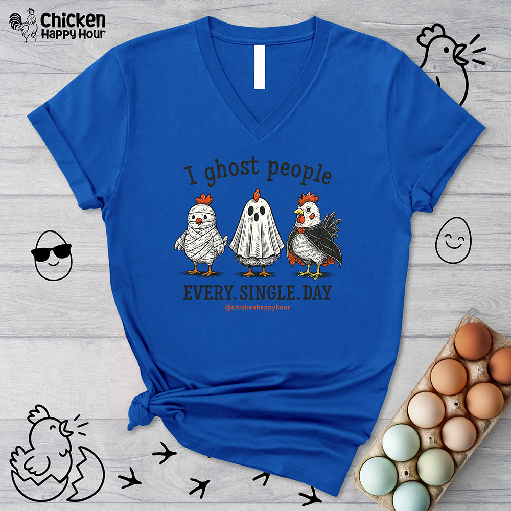 I Ghost People Every Day V-Neck Tee