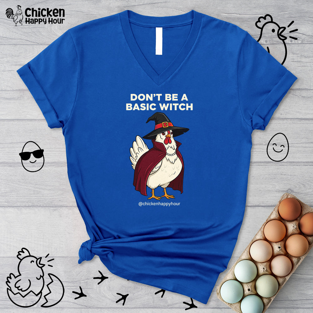 Don't Be a Basic Witch V-Neck Tee