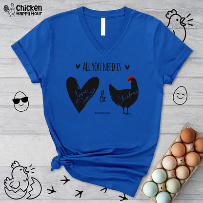 All You Need Is Love & Chickens V-Neck Tee