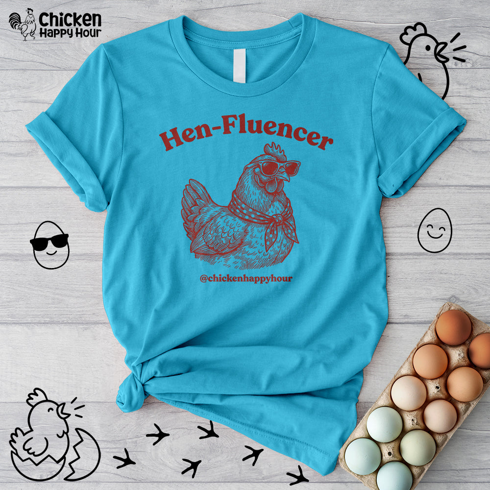 Hen-Fluencer Unisex Tee