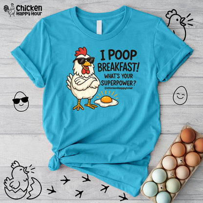I Poop Breakfast Unisex Tee