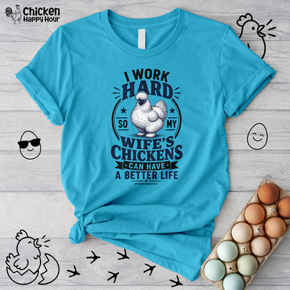 I Work Hard For Better Life Unisex Tee