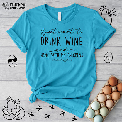 I Just Want to Drink Wine Unisex Tee