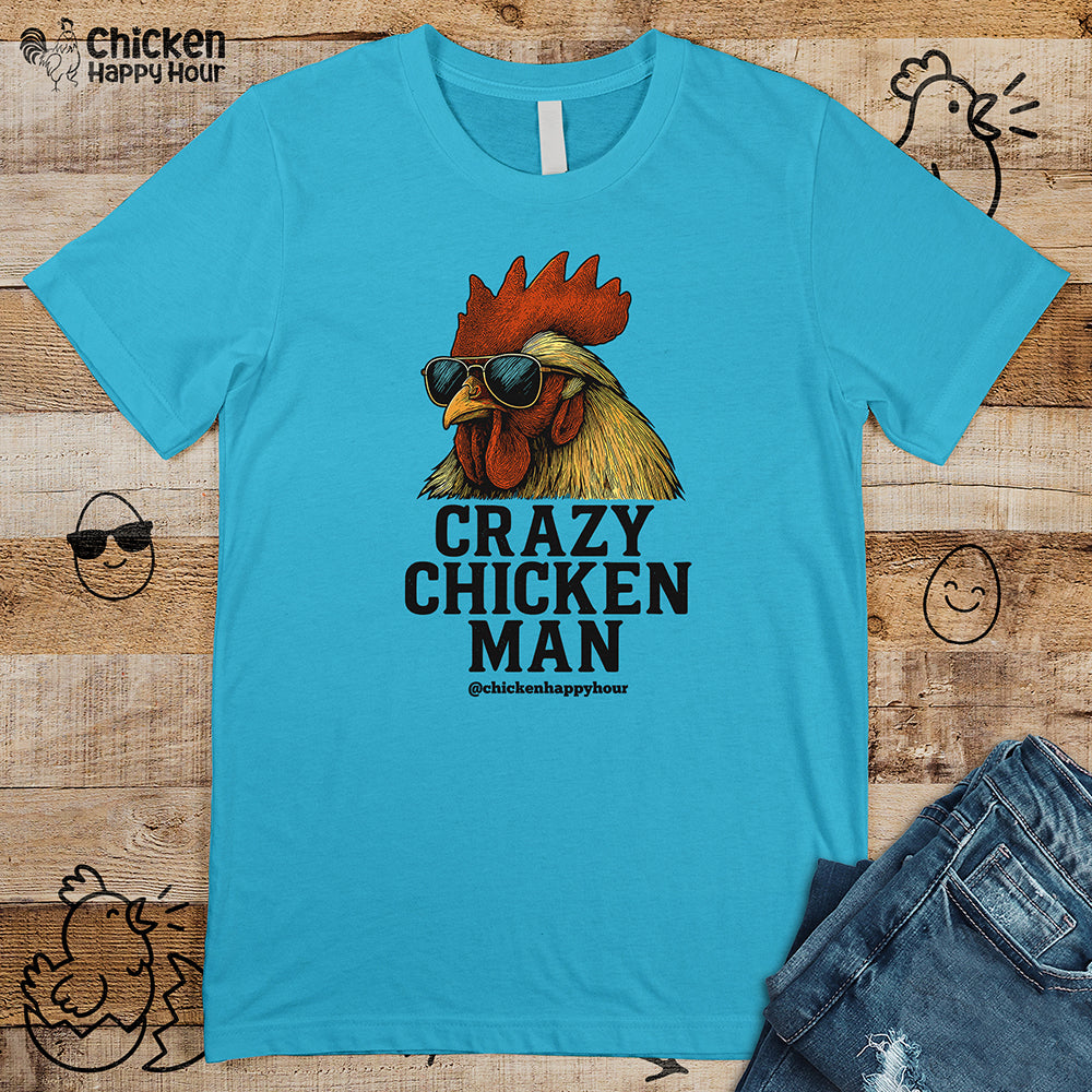 Crazy Chicken Man Unisex Tee