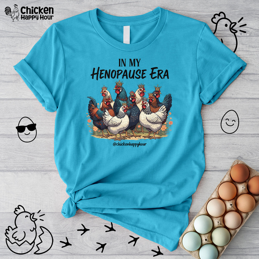 In my HENOPAUSE Era Unisex Tee