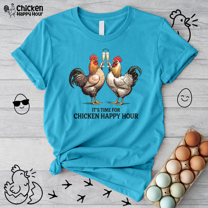 It’s Time For Chicken Happy Hour Unisex Tee