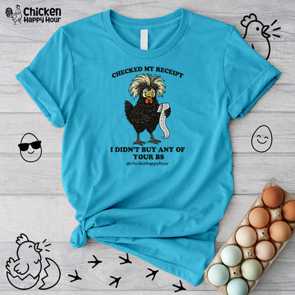 Checked My Receipt Unisex Tee