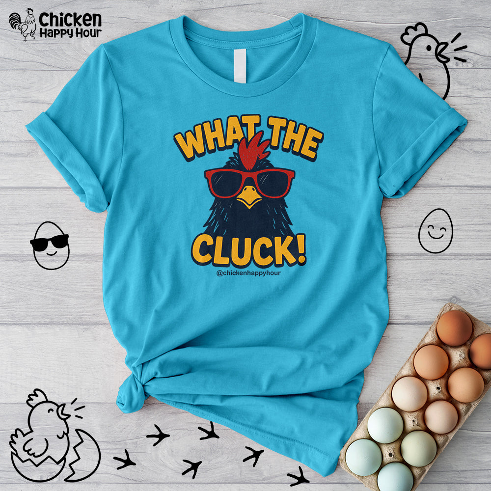 What the Cluck! Unisex Tee