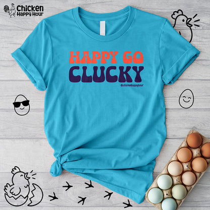 Happy Go Clucky Unisex Tee