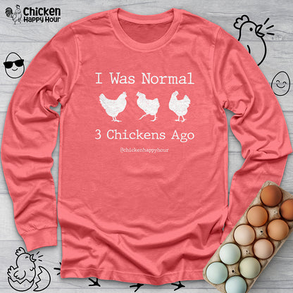 I Was Normal Long Sleeve