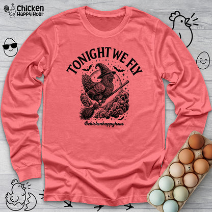 Tonight We Fly 2 Long Sleeve