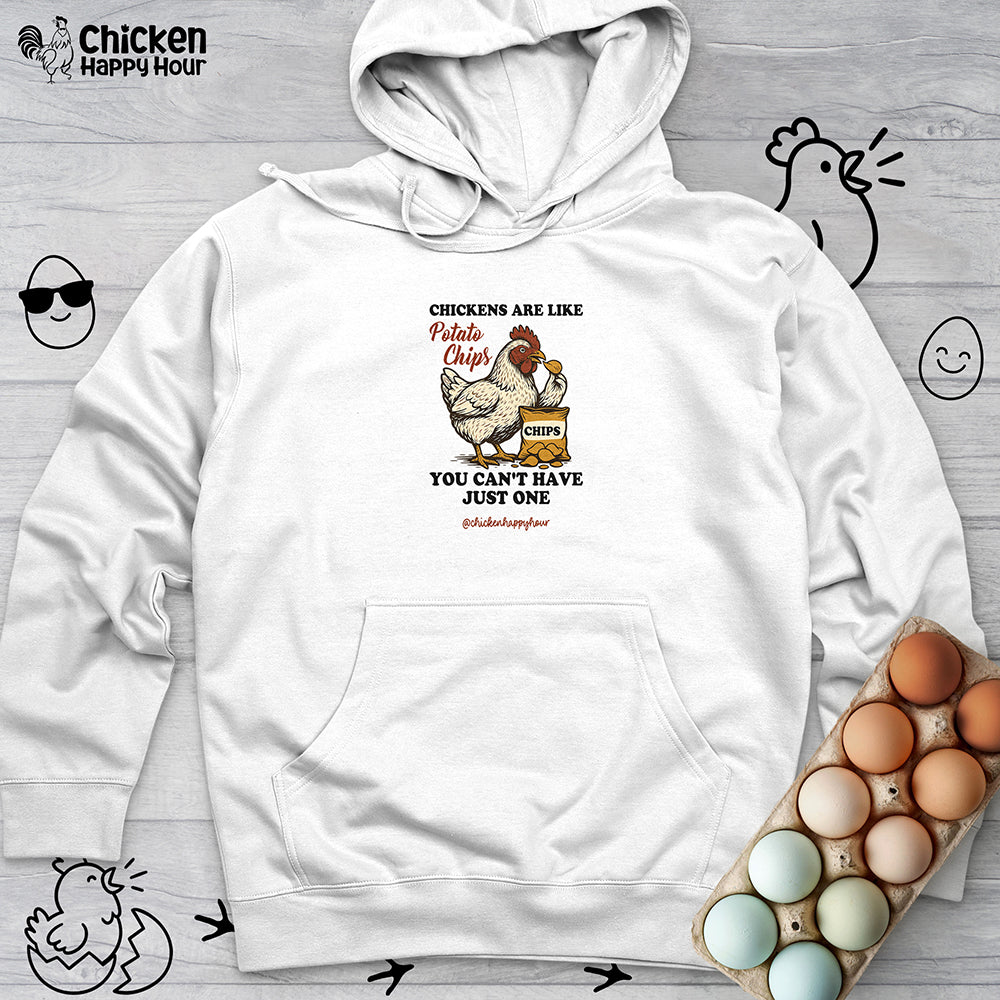 Chickens are Like Potato Chips Hooded Sweatshirt
