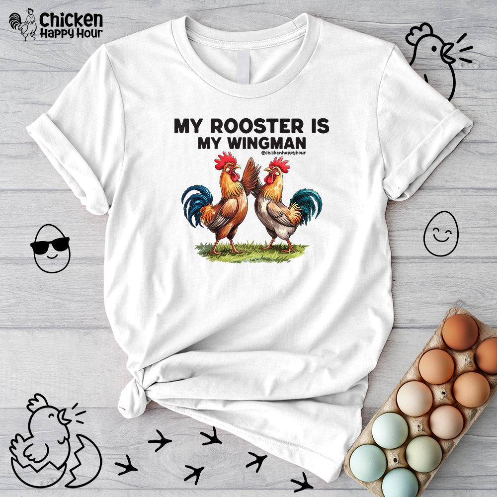 My Rooster is My Wingman Unisex Tee