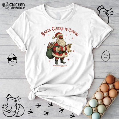 Santa Clucks Is Coming Unisex Tee