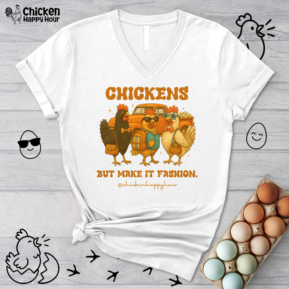 Chickens But Make it Fashion V-Neck Tee