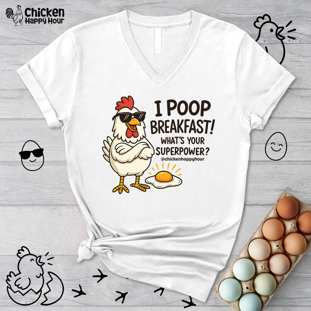 I Poop Breakfast V-Neck Tee