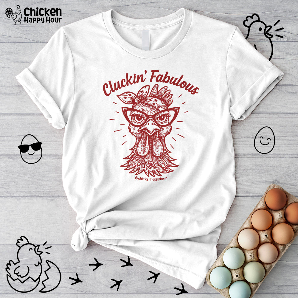 Cluckin' Fabulous Unisex Tee